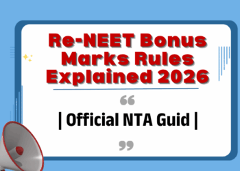 Re-NEET Bonus Marks Rules Explained 2026 | Official NTA Guide