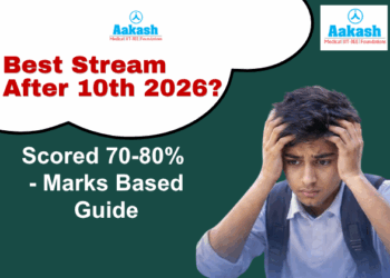 Scored 70-80% Best Stream After 10th 2026 Marks Based Guide (2)