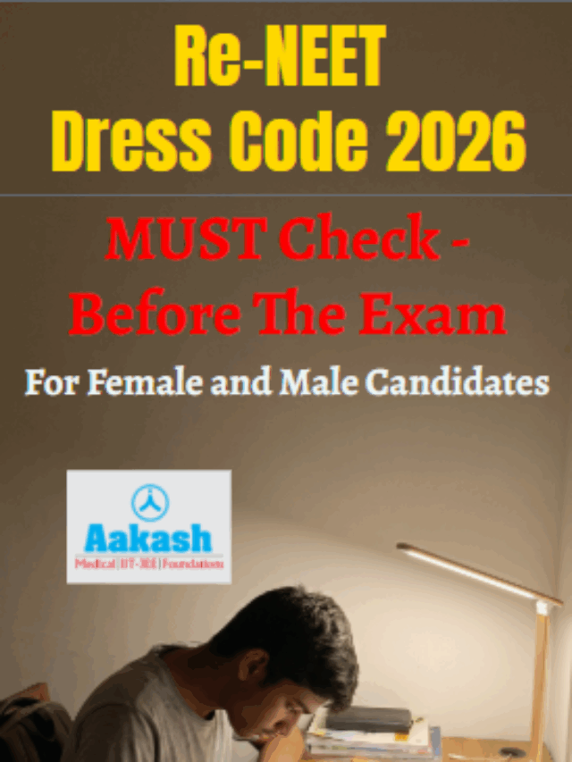 Re-NEET Dress Code 2026: What to Wear & Avoid Rules