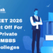 NEET 2026 Cut Off For Private MBBS Colleges