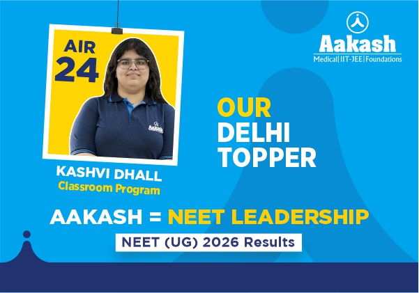 Delhi Topper Re-NEET 2026: Kashvi Dhall Secures AIR 24