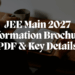 JEE Main 2027 Information Brochure PDF & Key Details