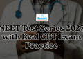 NEET Test Series 2027 with Real CBT Exam Practice